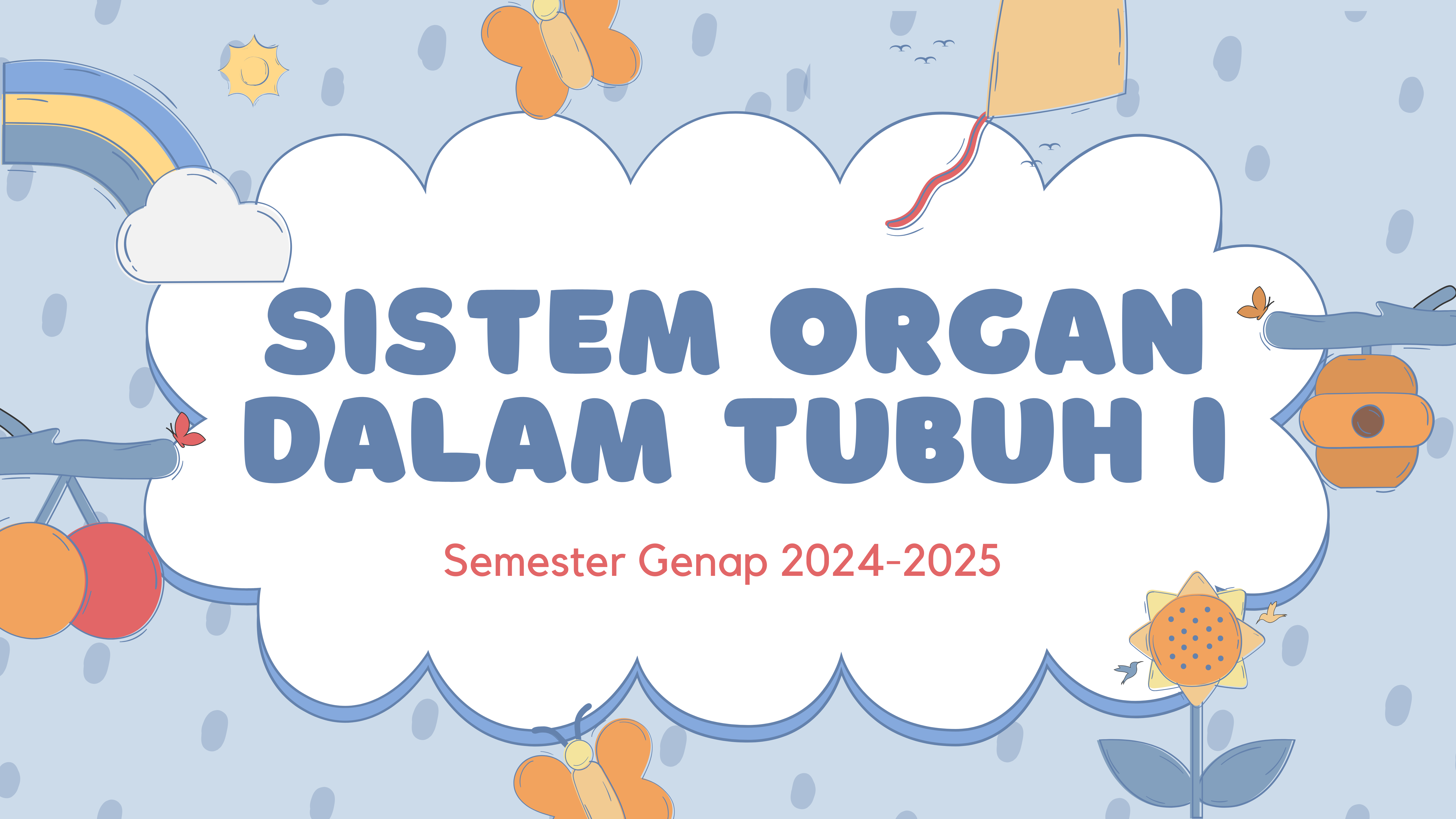 Sistem Organ Dalam Tubuh I