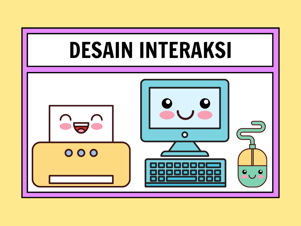 Desain Interaksi